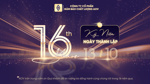 AOV – 16 NĂM ĐỒNG HÀNH CÙNG NIỀM TIN VÀ CHẤT LƯỢNG